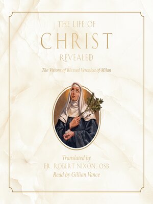 cover image of The Life of Christ Revealed